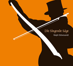 CD »Die Singende Säge«